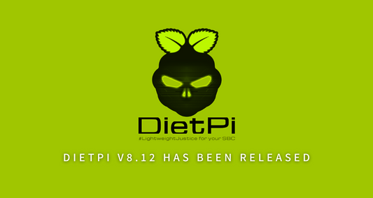 DIETPI Relaeases 8.12 Comes with a New image for the NanoPi R6S and the Radxa ROCK 5B
