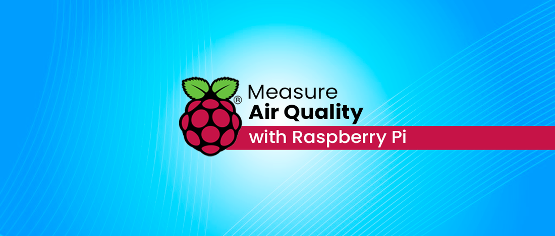 Air Monitoring HAT Measure Air Quality With Raspberry Pi