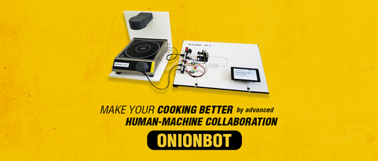 Make your cooking better by advanced human-machine collaboration “OnionBot"