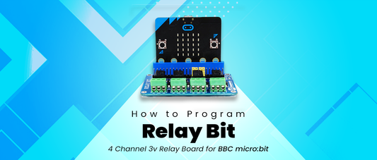 How To Program Relay Bit- 4 Channel 3v Board For BBC micro:bit