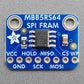 Adafruit SPI Non-Volatile FRAM Breakout - 64Kbit / 8KByte