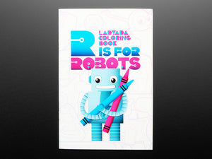 Ladyada's Coloring Book - R is for Robots