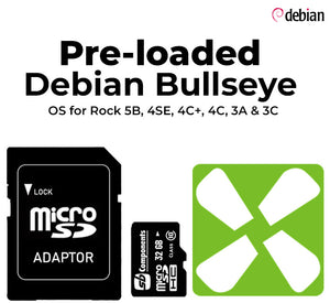 Debian Bullseye Pre-loaded MicroSD Card for Rock 5B, 4SE, 4C+, 4C, 3A & 3C