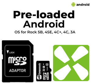 Android Pre-loaded MicroSD Card for Rock 5B, 4SE, 4C+, 4C, 3A