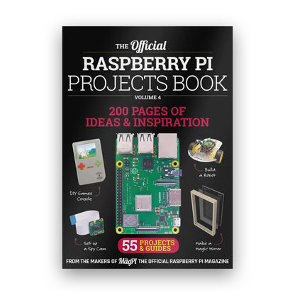 The official Raspberry Pi Projects Book - Volume 4 (2019)